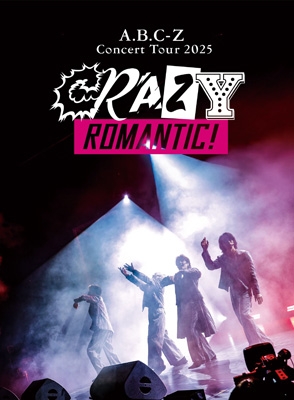 A.B.C-Z Concert Tour 2025 CRAZY ROMANTIC!【初回限定盤】 (DVD+2CD