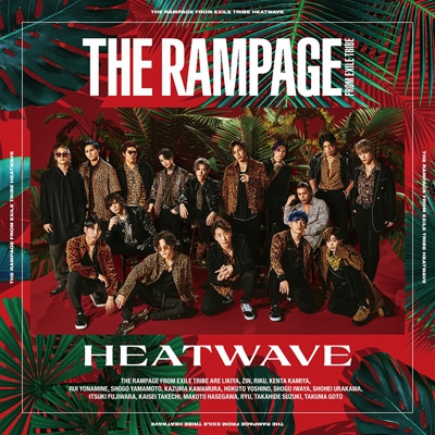 HEATWAVE : THE RAMPAGE from EXILE TRIBE | HMV&BOOKS online - RZCD