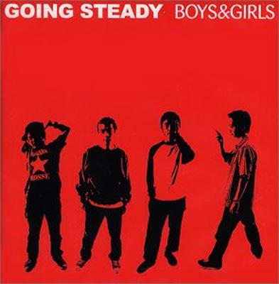 BOYS & GIRLS : GOING STEADY | HMV&BOOKS online - UKLB009