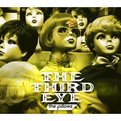 サード アイ : the pillows | HMV&BOOKS online - KICM-1147