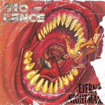 Eternal Nightmare : Vio-Lence | HMV&BOOKS online - 1999