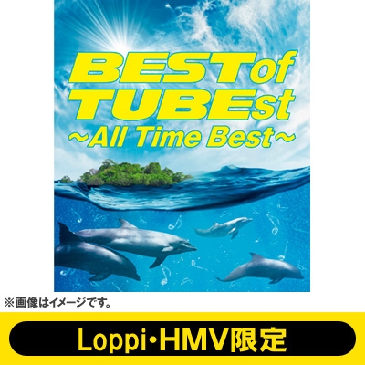 BEST of TUBEst ～All Time Best～【Loppi・HMV限定 (初回限定盤《CD+