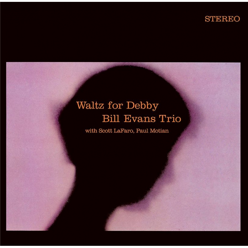 Waltz For Debby (見開き紙ジャケット仕様) : Bill Evans (piano