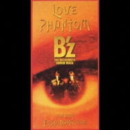 Love Phantom : B'z | HMV&BOOKS online - BMDR-2001