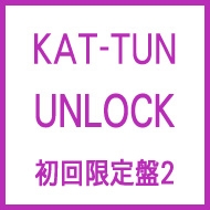 KAT-TUN 亀梨主演ドラマ主題歌「UNLOCK」リリース｜HMV&BOOKS online