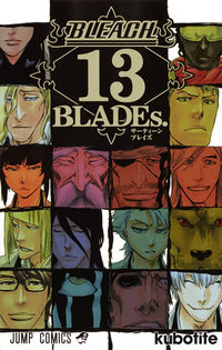 BLEACH 13 BLADEs. 久保 帯人(著) - 集英社 | 版元ドットコム