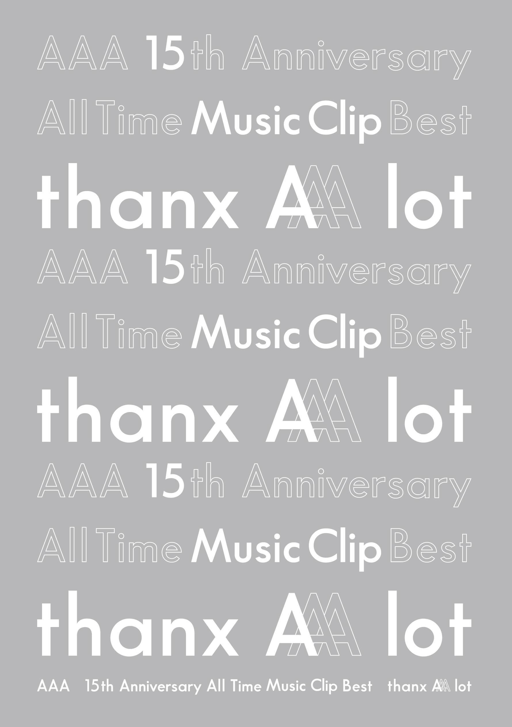 AAA 15th Anniversary All Time Music Clip Best -thanx AAA lot