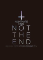 NIGHTMARE FINAL「NOT THE END」2016.11.23 @ TOKYO METROPOLITAN