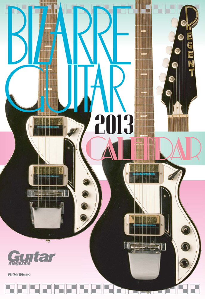 ビザール・ギター・カレンダー 2013年版|商品一覧|リットーミュージック