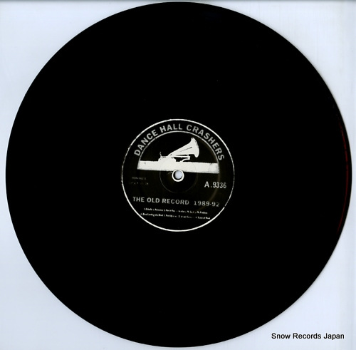 ダンス・ホール・クラッシャーズ the old record (1989-1992) DON002-1