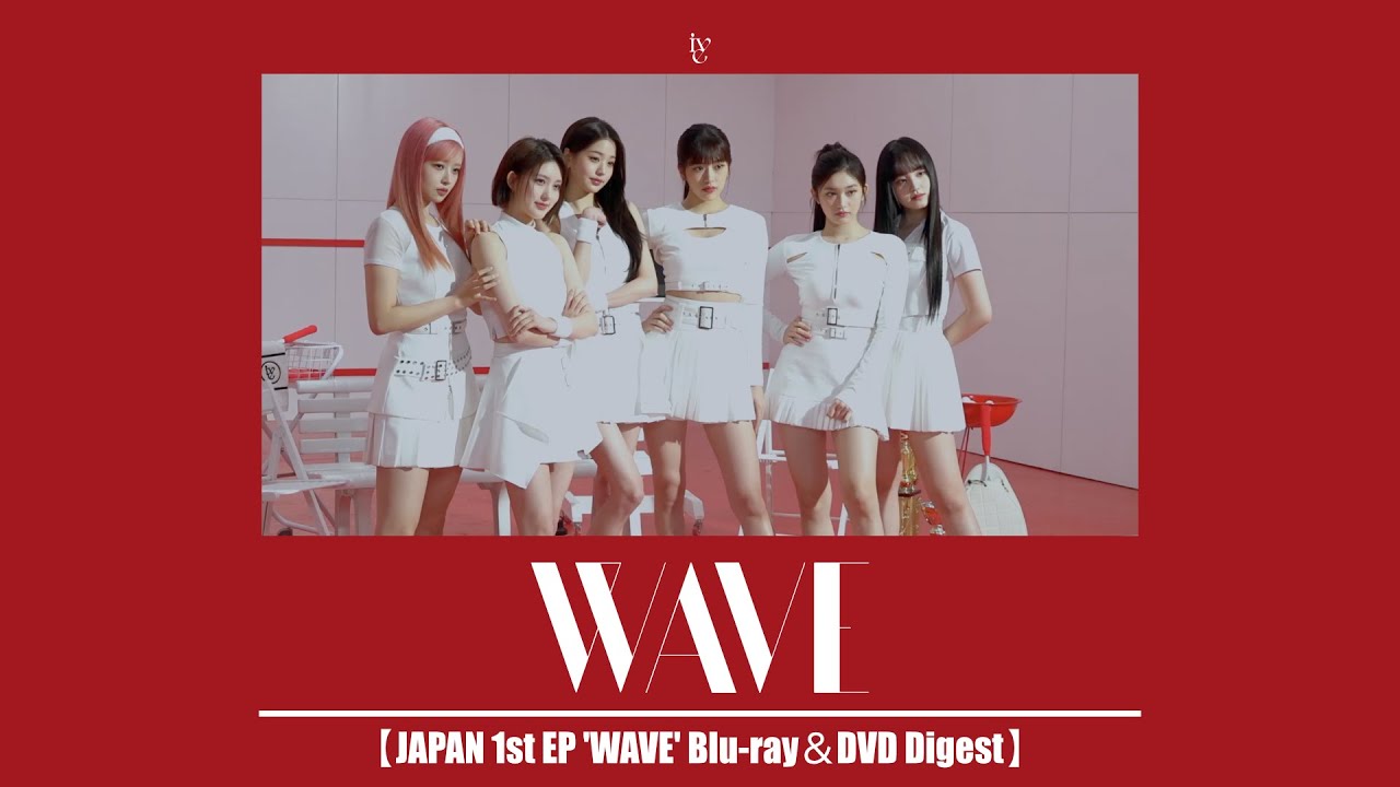 IVE | WAVE