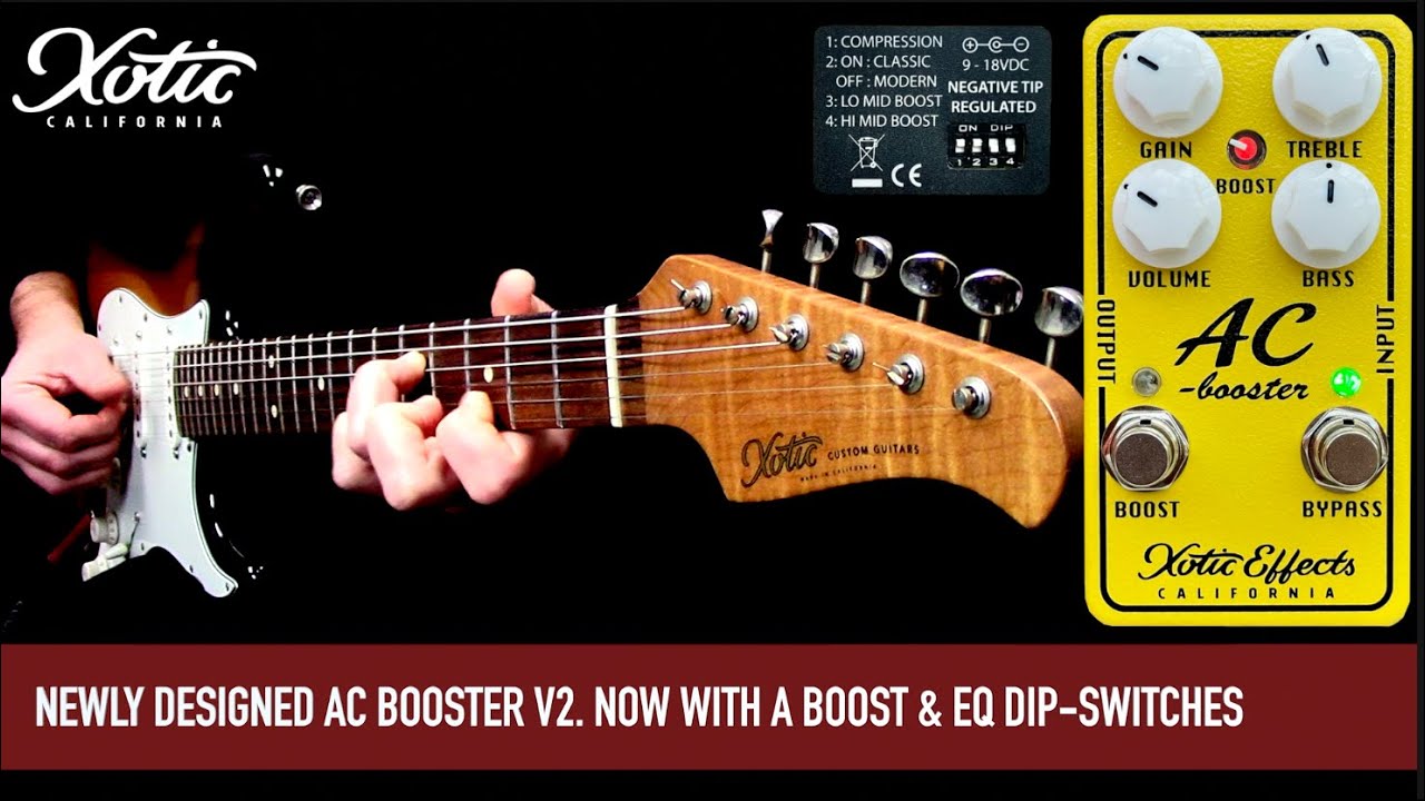 AC Booster V2 – Xotic California