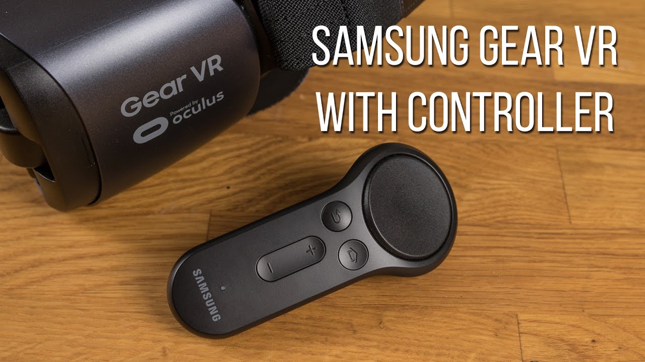 Samsung Gear VR with Controller Review - PhoneArena