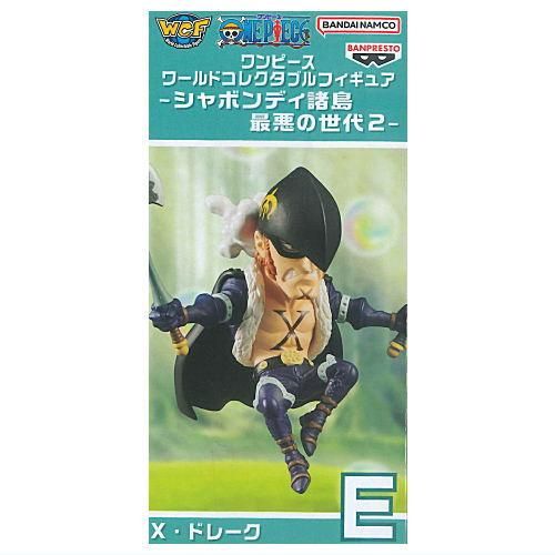 ワンピース ワールドコレクタブルフィギュア シャボンディ諸島 最悪の