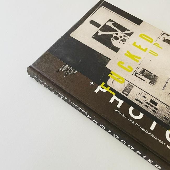 Fucked Up + Photocopied: Instant Art Of The Punk Rock Movement