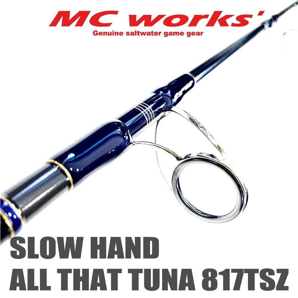 SLOW HAND 817TSZ ALL THAT TUNA 【スローハンド817TSZ オールザット