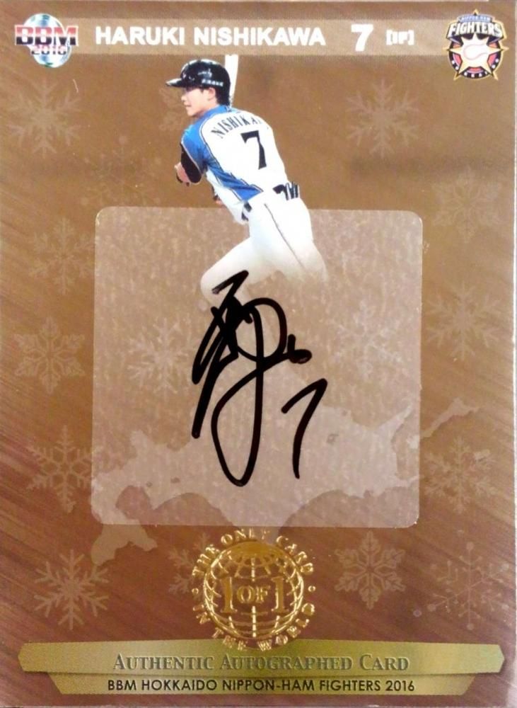 BBM 2016 日本ハムファイターズ 西川遥輝 直筆サインカード 【1枚限定