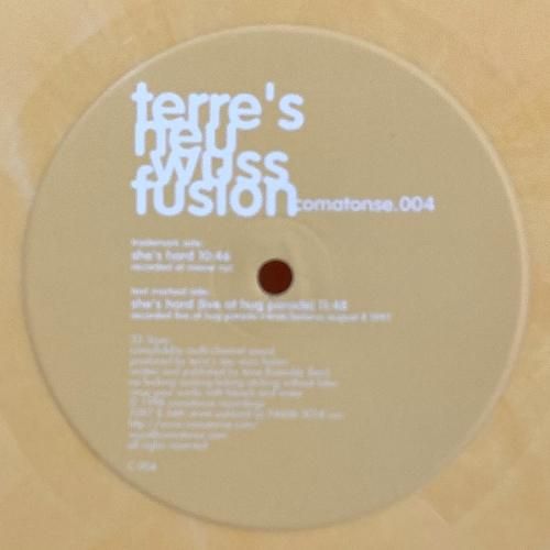 Terre's Neu Wuss Fusion / She's Hard (12