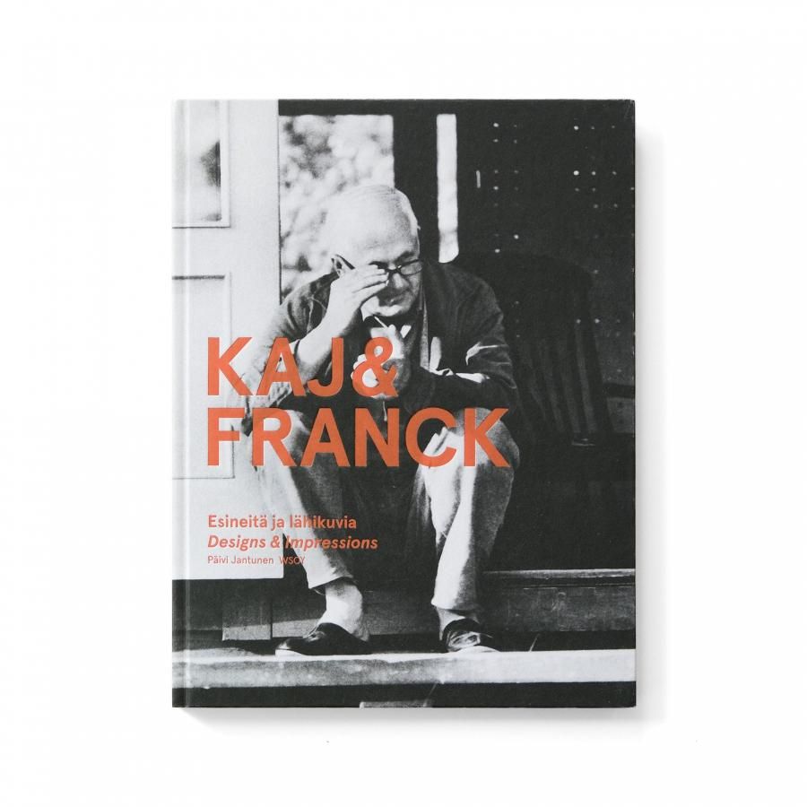 Kaj & Franck｜Designer & Impressions カイ・フランク作品集