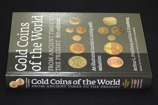 Gold Coins of the World 世界の金貨 第8版 フリードバーグ著