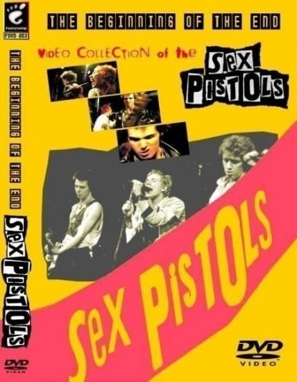 SEX PISTOLS / THE BIGINNING OF THE END