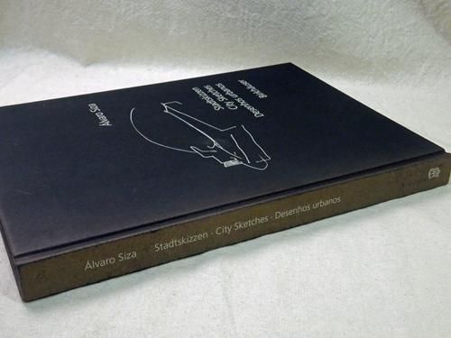 Alvaro Siza: Stadtskizzen / City Sketches / Desenhos Urbanos