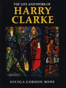 The Life and Work of Harry Clarke ハリー・クラーク - 古本買取販売