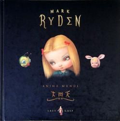 Anima Mundi Mark Ryden マーク・ライデン画集 - 古本買取販売