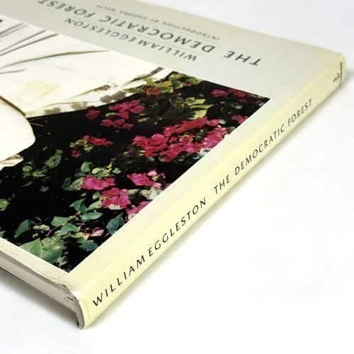 William Eggleston: The Democratic Forest ウィリアム・エグルストン