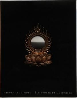 杉本博司 サイン入 / 歴史の歴史 Hiroshi Sugimoto L'histoire de l