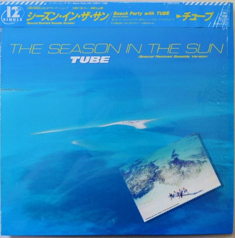 チューブ TUBE / シーズン・イン・ザ・サン THE SEASON IN THE SUN