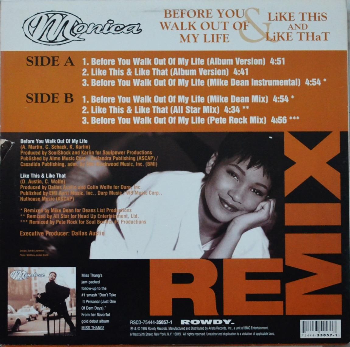 MONICA ‎/ BEFORE YOU WALK OUT OF MY LIFE & LIKE THIS AND LIKE THAT