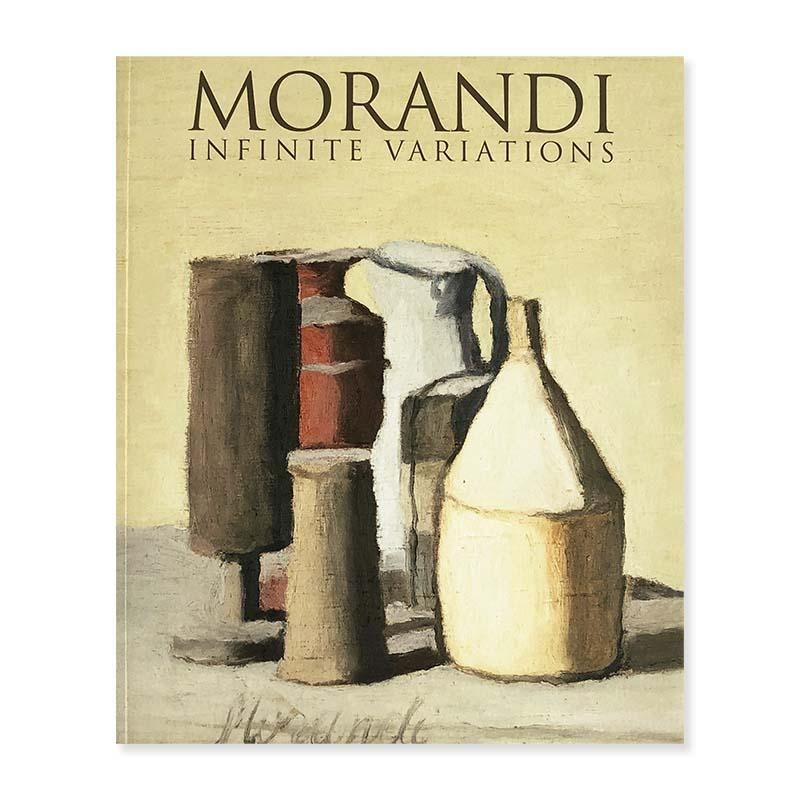 Giorgio Morandi: INFINITE VARIATIONSジョルジョ・モランディ 終わり
