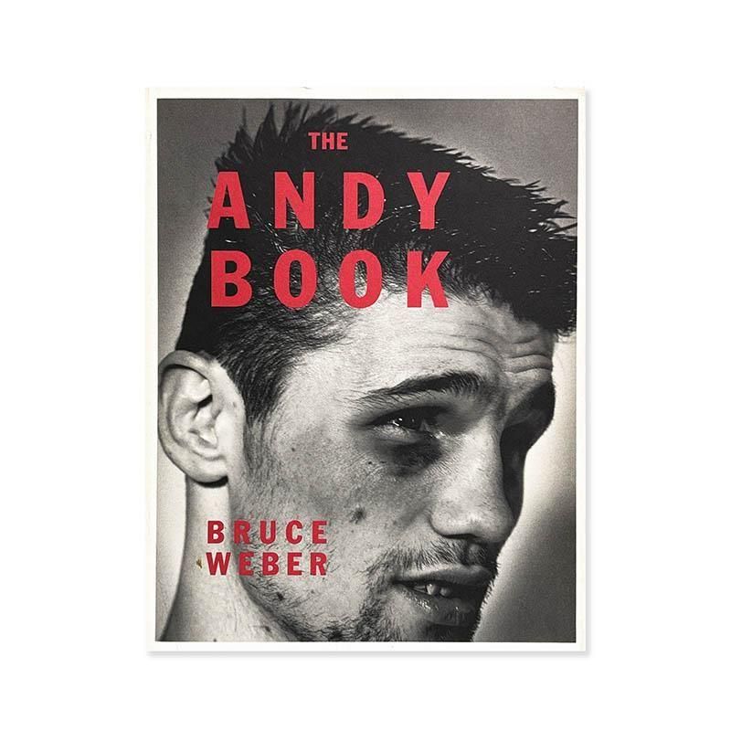 Bruce Weber: THE ANDY BOOKブルース・ウェーバー - 古本買取 2手舎