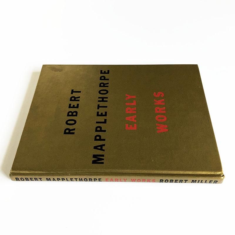 EARLY WORKS by Robert Mapplethorpeロバート・メイプルソープ - 古本