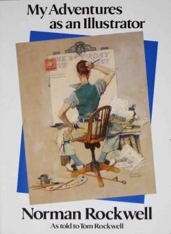 My Adventures as an Illustrator Norman Rockwell ノーマン・ロック