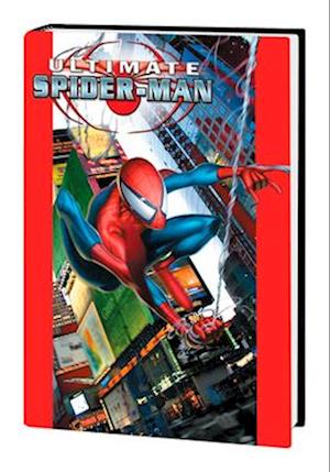 Få Ultimate Spider-Man Omnibus Vol. 1 af Brian Michael Bendis som