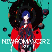 理芽 / NEW ROMANCER - OTOTOY