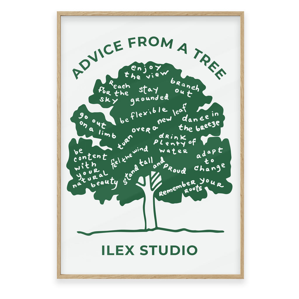 Advice from a Tree Poster – Ilex Studio