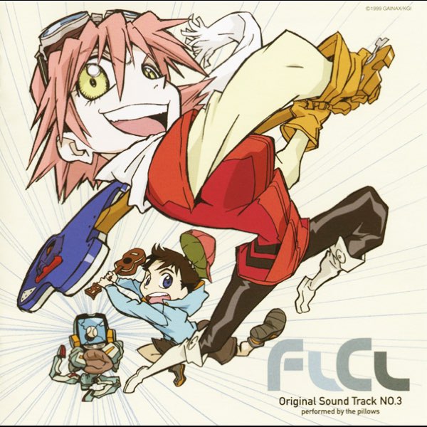 FLCL Original Sound Track NO.3 - the pillowsのアルバム - Apple Music