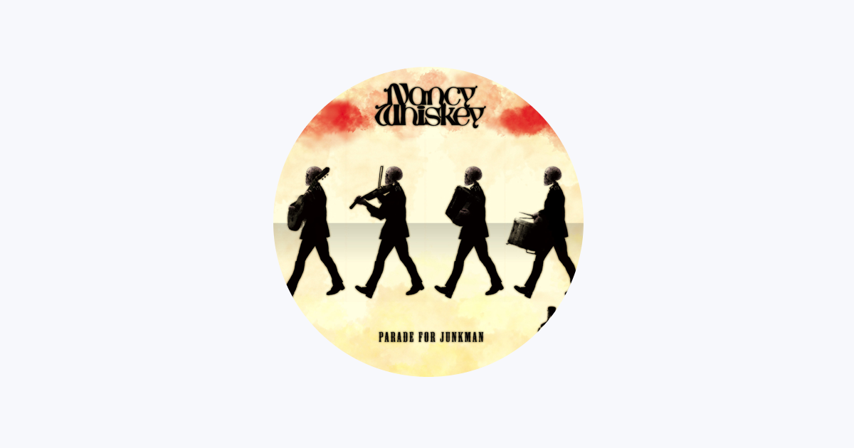 Nancy Whiskey - Apple Music