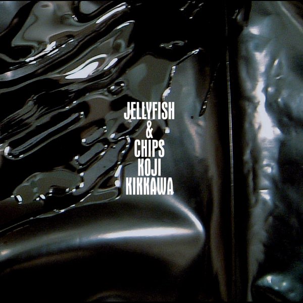 Jellyfish & Chips - 吉川晃司のアルバム - Apple Music