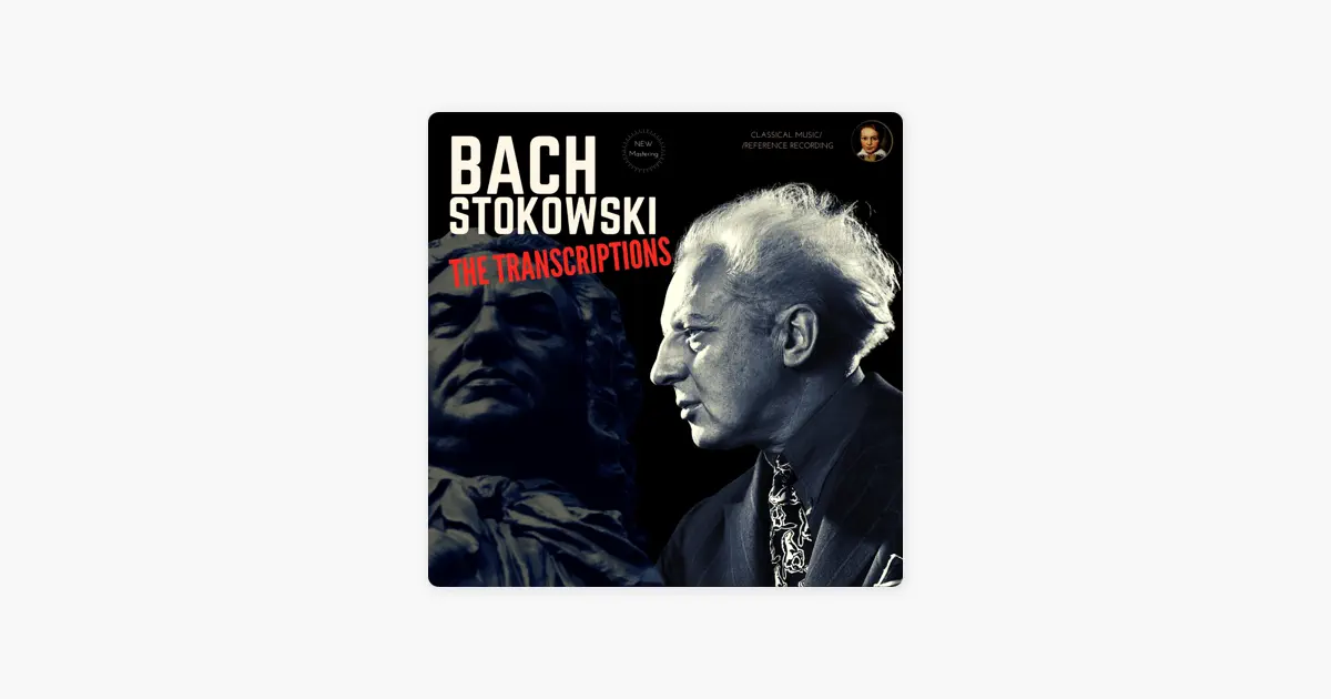 レオポルド・ストコフスキー交響楽団のBach: The Transcriptions by