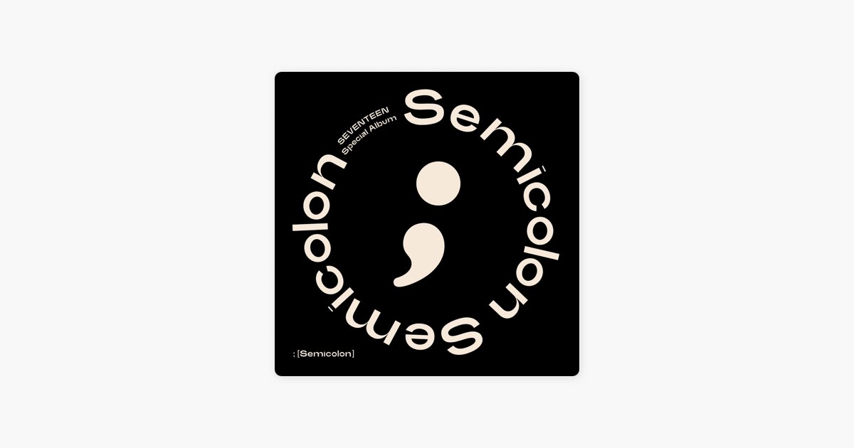 Semicolon) - EP - Album by SEVENTEEN - Apple Music