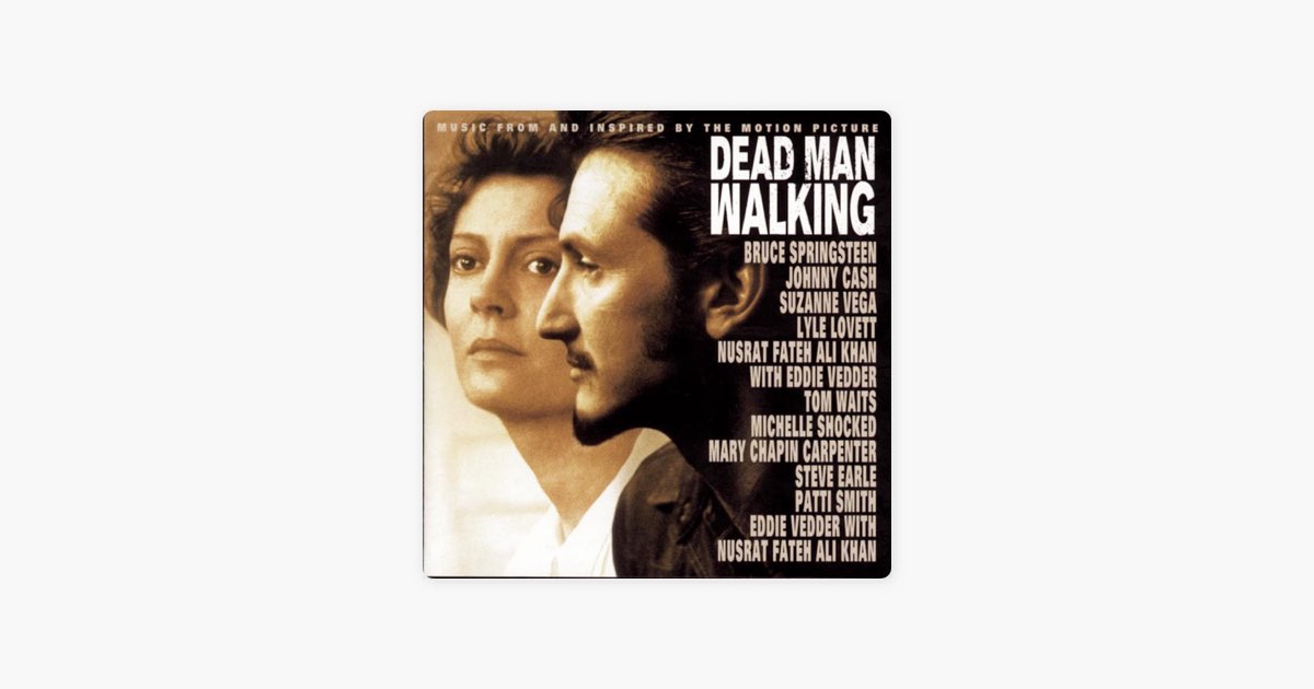 Dead Man Walking (Music from and Inspired By the Motion Picture