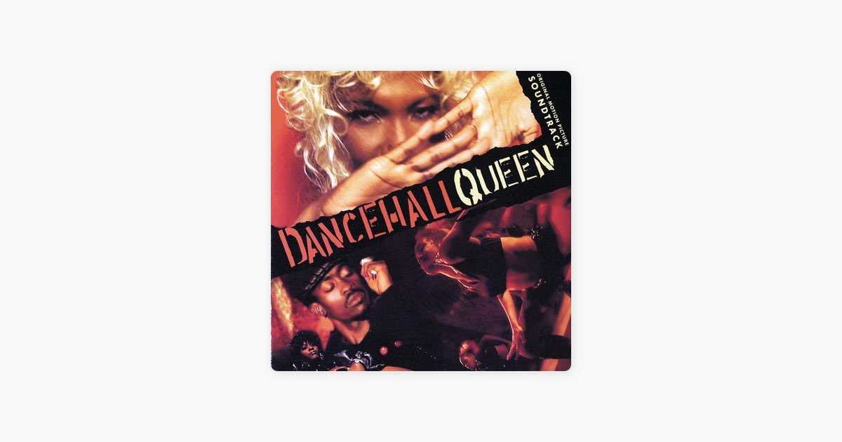 Dancehall Queen (Original Soundtrack) - Album by Dancehall Queen