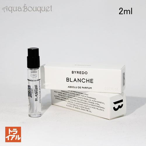 BYREDO（バイレード） ブランシュ アブソリュ ドゥ パルファン 2ml