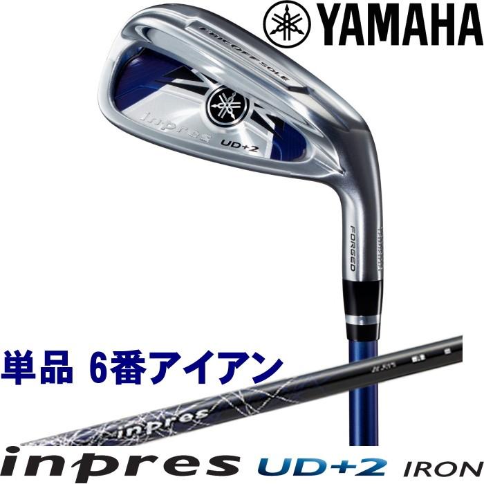 YAMAHA ヤマハ inpres UD＋2 IRON インプレス UD+2 単品 6番アイアン