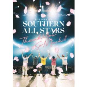 サザンオールスターズ／LIVE TOUR 2025「THANK YOU SO MUCH!!」（完全