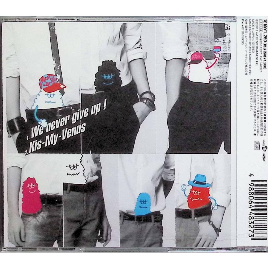 We Never Give Up! (キスマイショップ限定盤) / Kis-My-Ft2 CD 邦楽